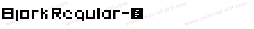 Bjork Regular字体转换